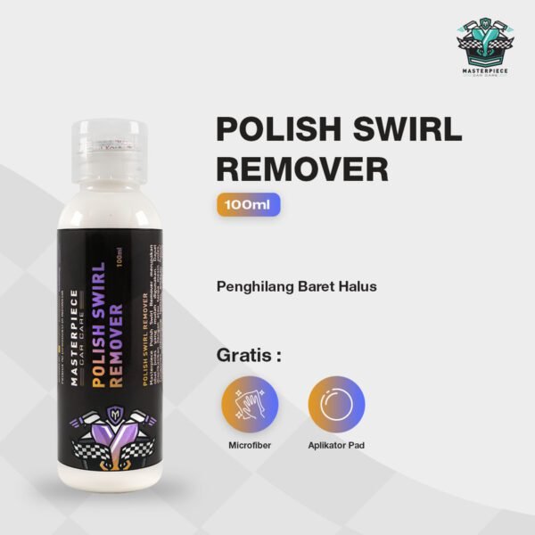 Masterpiece Polish Swirl Remover | Penghilang Baret Halus Cat Mobil